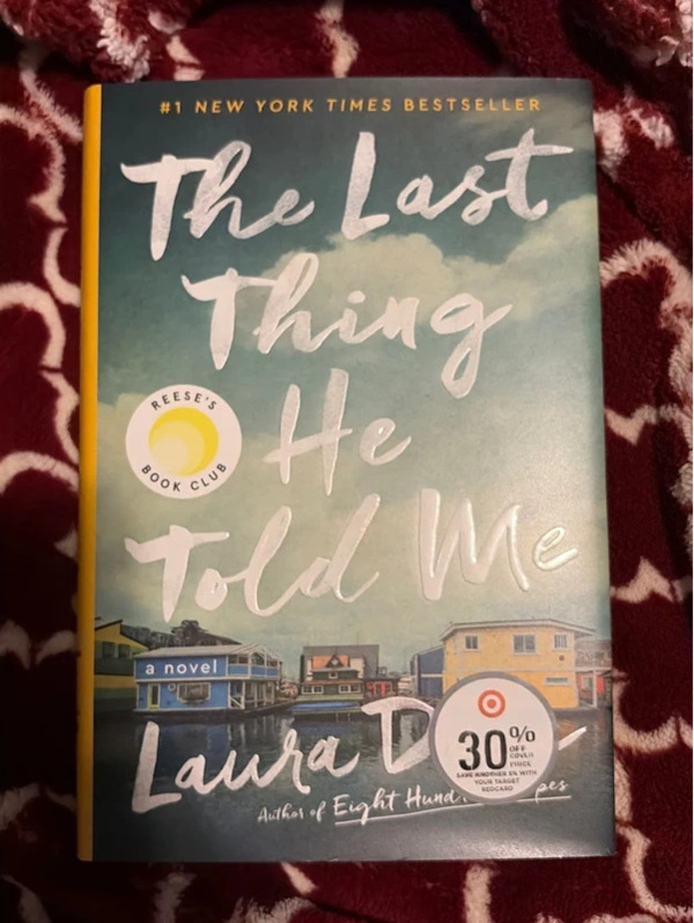 The Last Thing He Told Me by Laura Dave